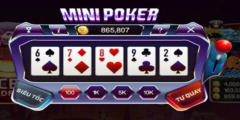 Cách quay mini poker nổ hũ theo hướng đơn giản nhất